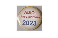 Insignă - Adio, clase primare art.InsCL-25