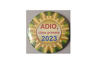 Insignă - Adio, clase primare art.InsCL-13